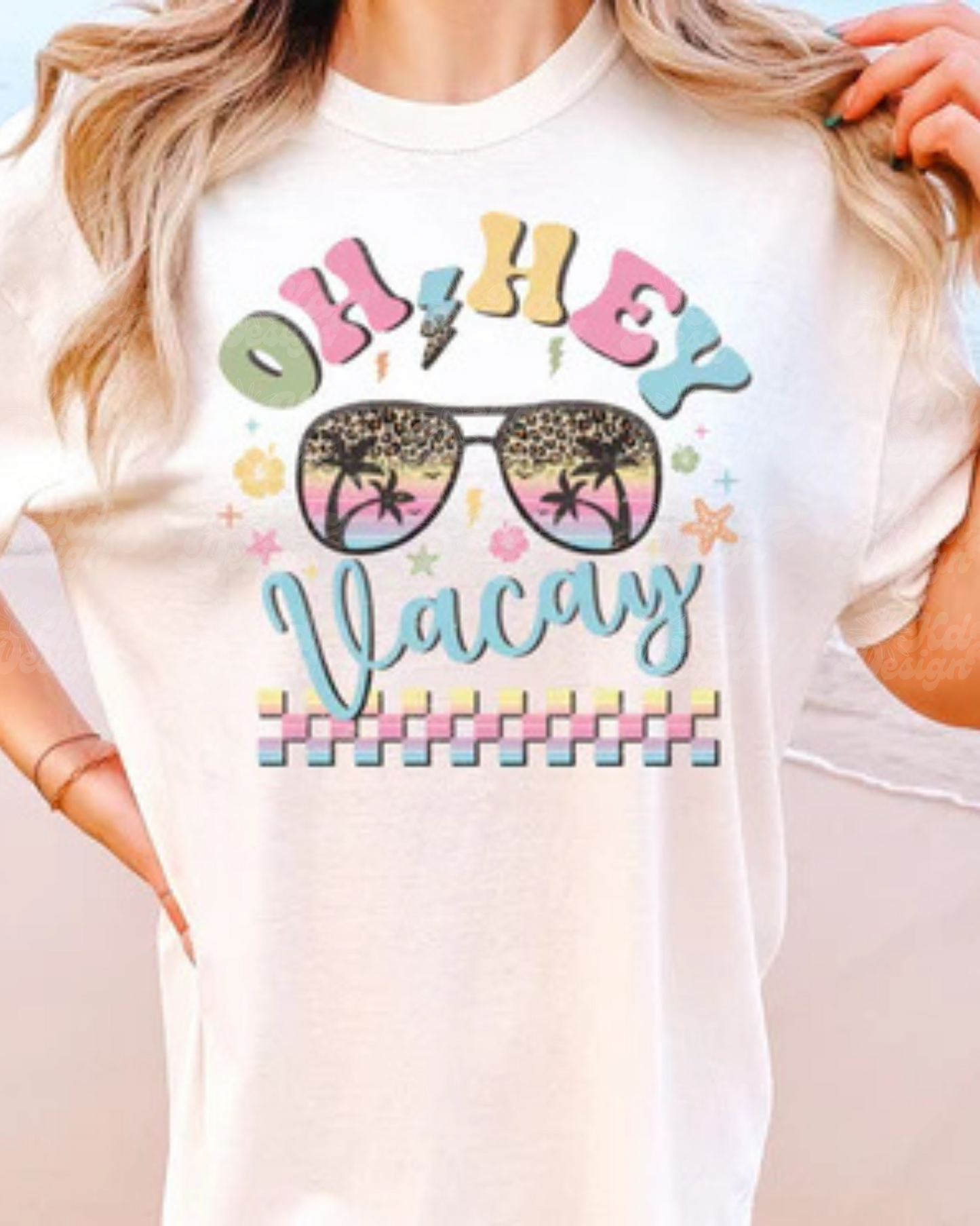 Oh Hey Vacay!