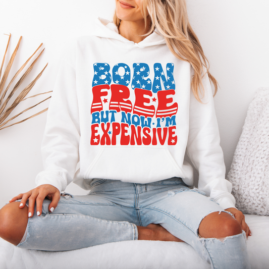 Born Free But Now I'm Expensive- White